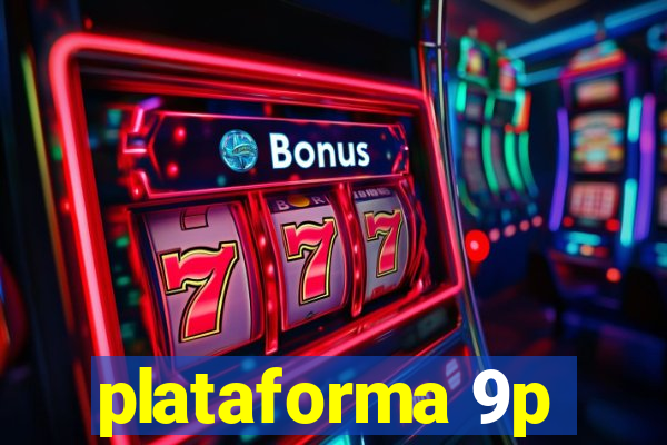 plataforma 9p